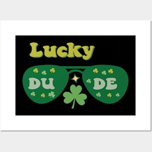 Lucky dude Posters and Art